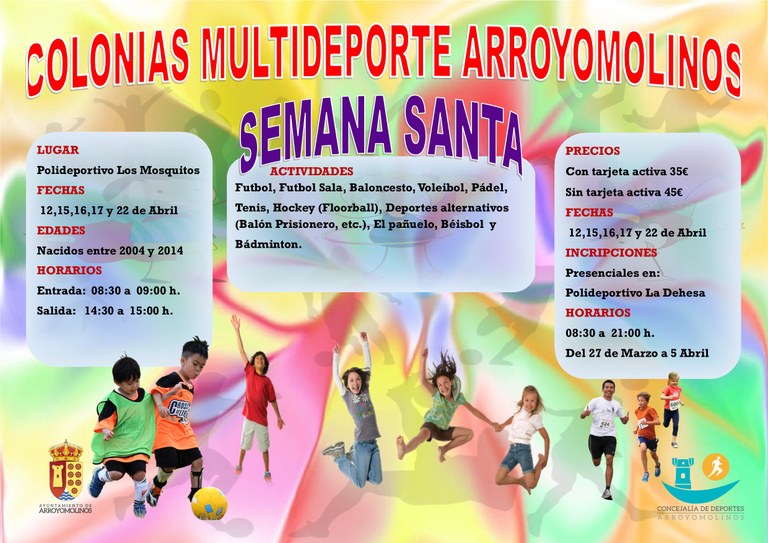  Arroyomolinos organiza las III Colonias Multideporte de Semana Santa desde el 12 de abril