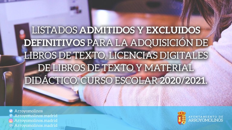 Listados de los solicitantes admitidos y excluidos definitivos para la adquisición de libros de texto, licencias digitales de libros de texto y material didáctico. Curso Escolar 2020/2021.