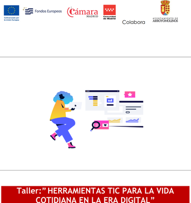 Taller: "herramientas TIC para la vida cotidiana en la era digital"