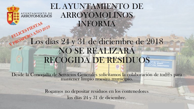 Los días 24 y 31 de diciembre no se realizará la recogida de residuos