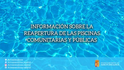 Información sobre la reapertura de las piscinas comunitarias y públicas