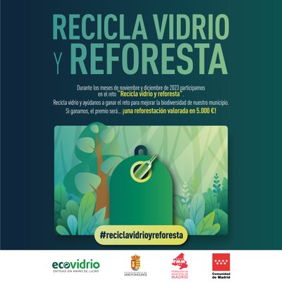 Ecovidrio y el Ayuntamiento de Arroyomolinos presentan la campaña ‘Recicla vidrio y reforesta’